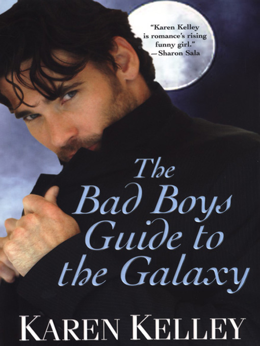 The Bad Boys Guide To The Galexy